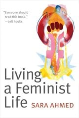 Living a Feminist Life hind ja info | Ühiskonnateemalised raamatud | kaup24.ee