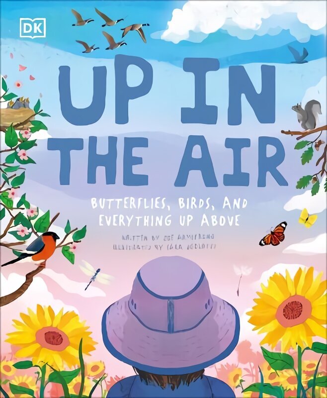 Up in the Air: Butterflies, birds, and everything up above цена и информация | Ühiskonnateemalised raamatud | kaup24.ee