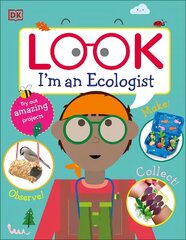 Look I'm An Ecologist hind ja info | Ühiskonnateemalised raamatud | kaup24.ee