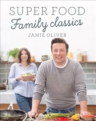 Super Food Family Classics hind ja info | Retseptiraamatud | kaup24.ee