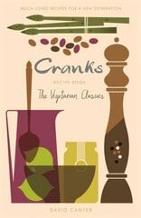 Cranks Recipe Book: The Vegetarian Classics цена и информация | Книги рецептов | kaup24.ee
