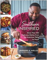 Southern Inspired: More Than 100 Delicious Dishes from My American Table to Yours hind ja info | Retseptiraamatud | kaup24.ee