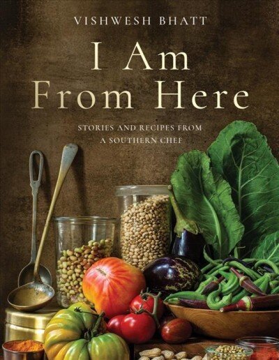 I Am From Here: Stories and Recipes from a Southern Chef цена и информация | Retseptiraamatud  | kaup24.ee