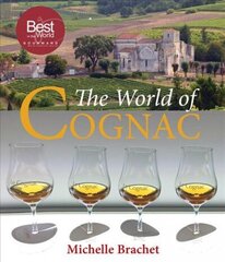 World of Cognac цена и информация | Книги рецептов | kaup24.ee