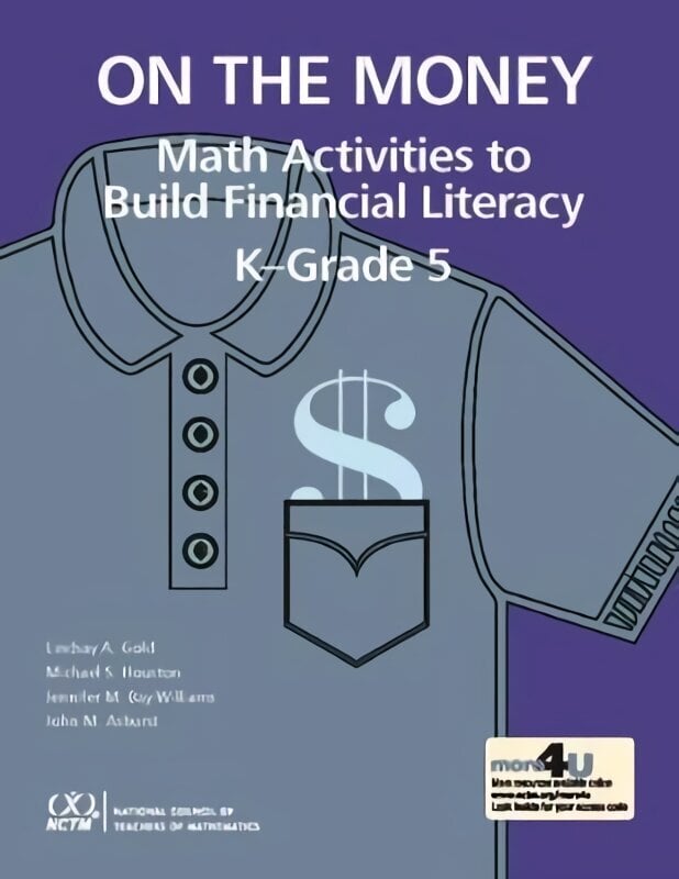 On the Money: Math Activites to Build Financial Literacy in K-Grade 5 цена и информация | Ühiskonnateemalised raamatud | kaup24.ee