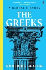 Greeks: A Global History Main цена и информация | Исторические книги | kaup24.ee