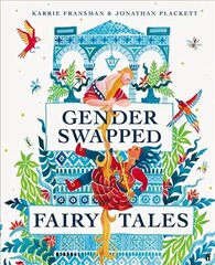 Gender Swapped Fairy Tales Main hind ja info | Ühiskonnateemalised raamatud | kaup24.ee