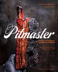 Pitmaster: Recipes, Techniques, and Barbecue Wisdom [A Cookbook] цена и информация | Книги рецептов | kaup24.ee