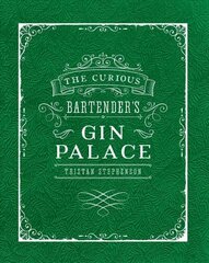 Curious Bartender's Gin Palace hind ja info | Retseptiraamatud  | kaup24.ee