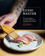 Sushi Master: An expert guide to sourcing, making and enjoying sushi at home hind ja info | Retseptiraamatud  | kaup24.ee