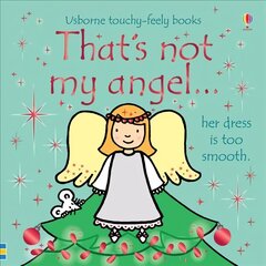 That's not my angel... New edition цена и информация | Книги для малышей | kaup24.ee