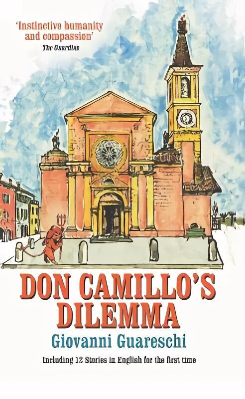 Don Camillo's Dilemma: No. 6 in the Don Camillo Series New edition цена и информация | Fantaasia, müstika | kaup24.ee