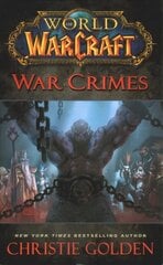 World of Warcraft: War Crimes hind ja info | Fantaasia, müstika | kaup24.ee