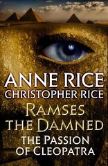 Ramses the Damned: The Passion of Cleopatra: The Passion of Cleopatra цена и информация | Фантастика, фэнтези | kaup24.ee