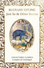 Just So & Other Stories New edition цена и информация | Фантастика, фэнтези | kaup24.ee