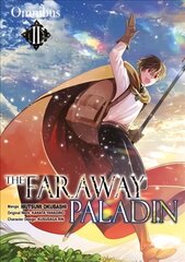 Faraway Paladin (Manga) Omnibus 2 hind ja info | Fantaasia, müstika | kaup24.ee