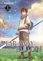 Faraway Paladin (Manga) Omnibus 1 hind ja info | Fantaasia, müstika | kaup24.ee