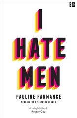 I Hate Men цена и информация | Книги по социальным наукам | kaup24.ee