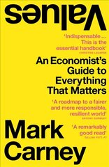 Values: An Economist's Guide to Everything That Matters hind ja info | Ühiskonnateemalised raamatud | kaup24.ee