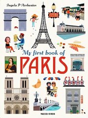 My First Book of Paris цена и информация | Книги для малышей | kaup24.ee