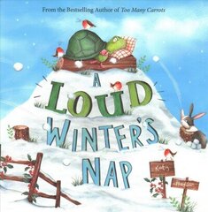 Loud Winter's Nap hind ja info | Väikelaste raamatud | kaup24.ee