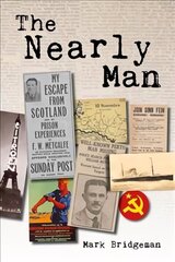 Nearly Man hind ja info | Elulooraamatud, biograafiad, memuaarid | kaup24.ee