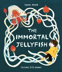 Immortal Jellyfish цена и информация | Книги для малышей | kaup24.ee