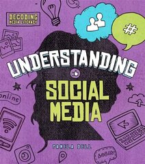 Understanding Social Media hind ja info | Noortekirjandus | kaup24.ee