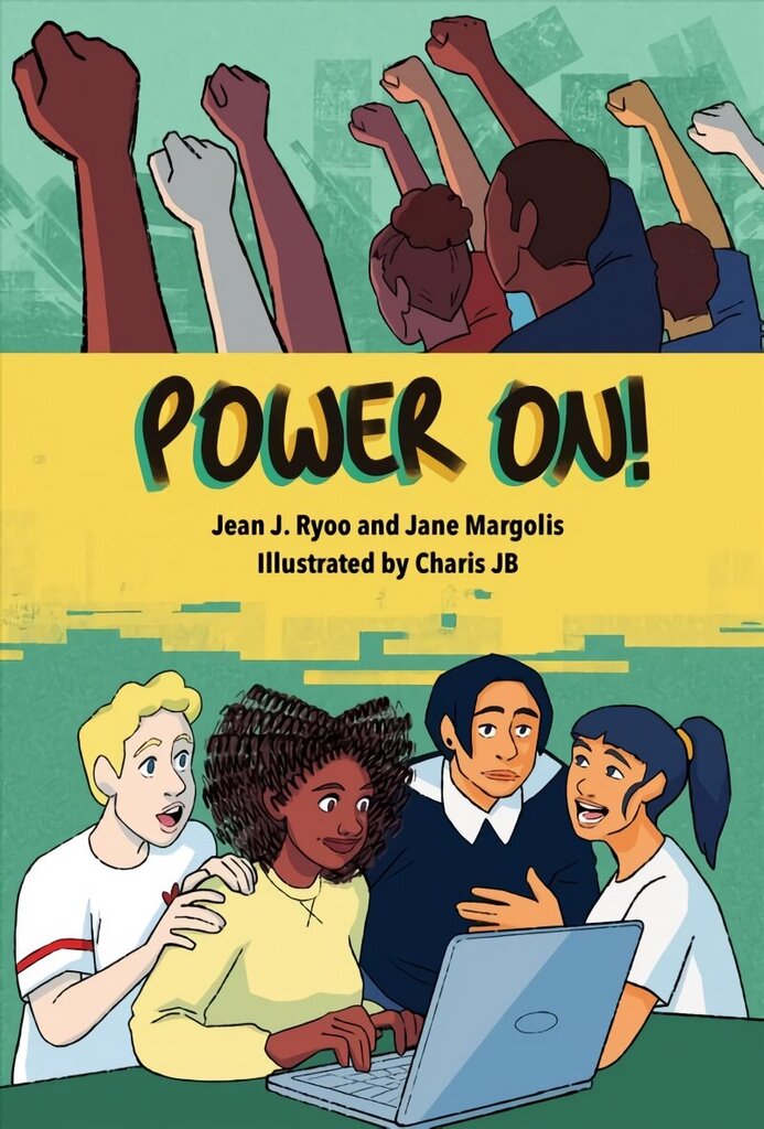 Power Up!: A Graphic Novel of Digital Empowerment hind ja info | Noortekirjandus | kaup24.ee