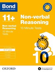 Bond 11plus: Bond 11plus 10 Minute Tests Non-verbal Reasoning 10-11 years 1 hind ja info | Noortekirjandus | kaup24.ee