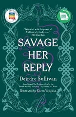 Savage Her Reply - YA Book of the Year, Irish Book Awards 2020 цена и информация | Книги для подростков и молодежи | kaup24.ee