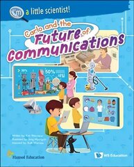 Carlo And The Future Of Communications цена и информация | Книги для подростков и молодежи | kaup24.ee