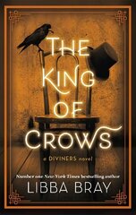 King of Crows: Number 4 in the Diviners series цена и информация | Книги для подростков и молодежи | kaup24.ee