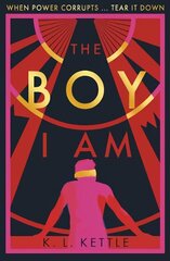 Boy I Am hind ja info | Noortekirjandus | kaup24.ee