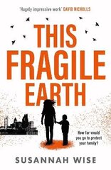 This Fragile Earth цена и информация | Фантастика, фэнтези | kaup24.ee