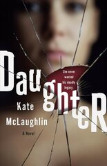 Daughter: A Novel цена и информация | Книги для подростков и молодежи | kaup24.ee