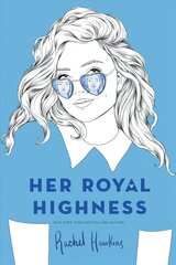 Her Royal Highness цена и информация | Книги для подростков и молодежи | kaup24.ee