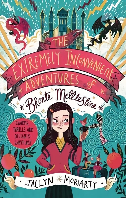 Extremely Inconvenient Adventures of Bronte Mettlestone hind ja info | Noortekirjandus | kaup24.ee