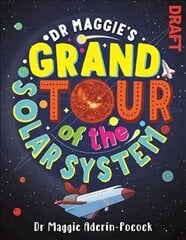 Dr Maggie's Grand Tour of the Solar System цена и информация | Книги для подростков и молодежи | kaup24.ee