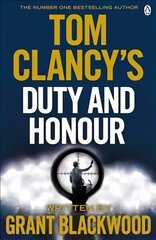 Tom Clancy's Duty and Honour: INSPIRATION FOR THE THRILLING AMAZON PRIME SERIES JACK RYAN hind ja info | Fantaasia, müstika | kaup24.ee