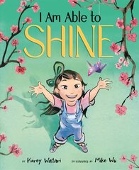 I Am Able to Shine цена и информация | Книги для подростков и молодежи | kaup24.ee