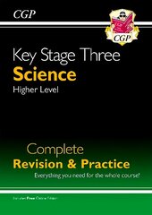 KS3 Science Complete Revision & Practice - Higher (with Online Edition): Complete Revision and Practice, Complete Revision and Practice цена и информация | Книги для подростков и молодежи | kaup24.ee