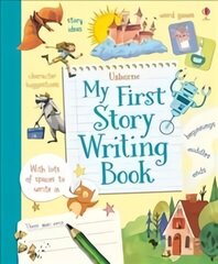 My First Story Writing Book цена и информация | Книги для подростков и молодежи | kaup24.ee
