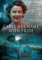 Carve Her Name with Pride цена и информация | Биографии, автобиогафии, мемуары | kaup24.ee