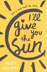 I'll Give You the Sun hind ja info | Noortekirjandus | kaup24.ee