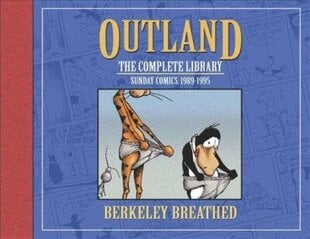 Berkeley Breathed's Outland: The Complete Collection hind ja info | Koomiksid | kaup24.ee