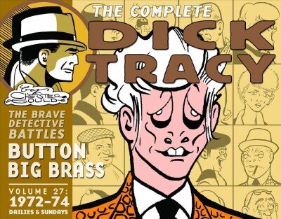 Complete Chester Gould's Dick Tracy Volume 27 hind ja info | Fantaasia, müstika | kaup24.ee