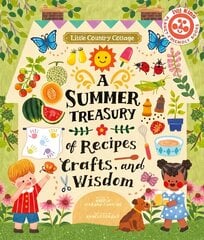 Little Country Cottage: A Summer Treasury of Recipes, Crafts and Wisdom цена и информация | Книги для подростков и молодежи | kaup24.ee