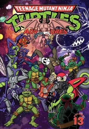 Teenage Mutant Ninja Turtles Adventures Volume 13, Volume 13 цена и информация | Fantaasia, müstika | kaup24.ee