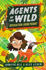 Agents of the Wild: Operation Honeyhunt hind ja info | Noortekirjandus | kaup24.ee